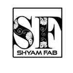 Business logo of Shyam Fab