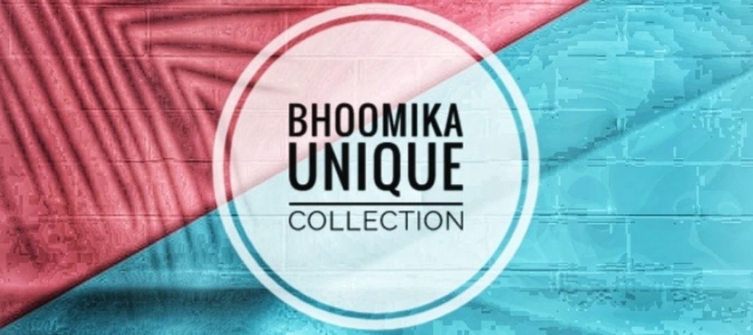 Bhoomika Unquie Collection 