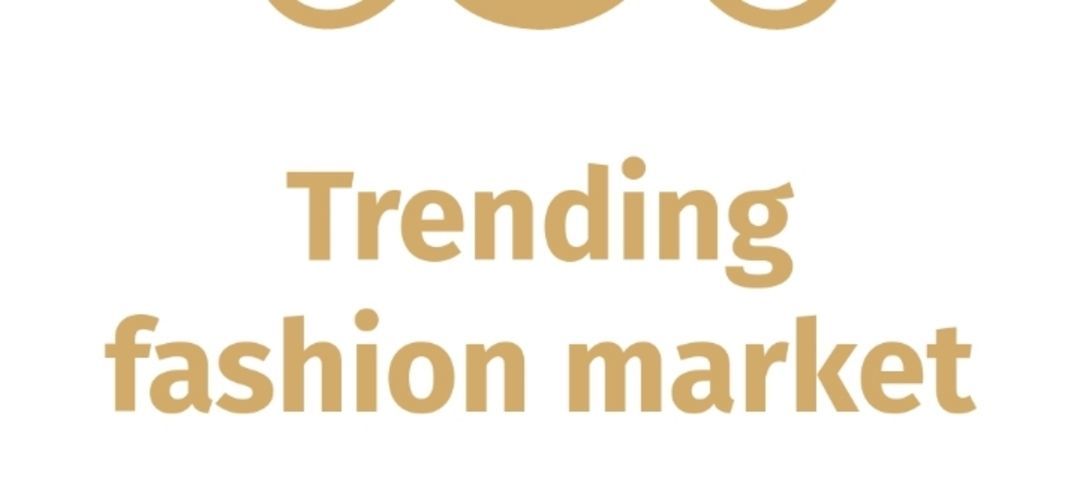 Trendy fashion market