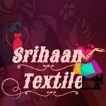 Business logo of Srihaan Textile