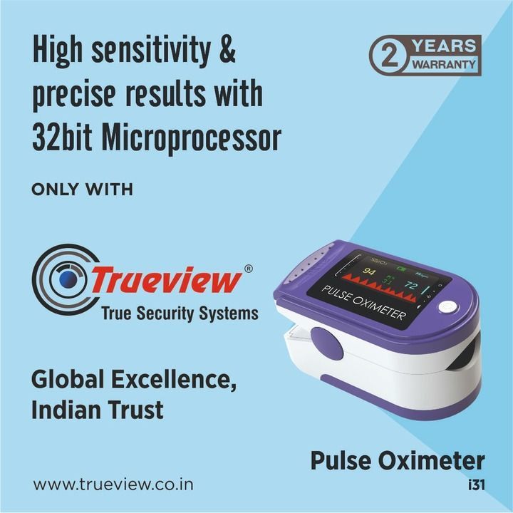 Post image Hello,

We are stockist for Trueview Oximeter &amp; Infrared Thermometer. All products Made in India &amp; having 2 Years Company Warranty*. 

How Trueview’s OXIMETER stands differently in market?
Here are the reasons.
# 2 Years Warranty
# Medical Grade Product
# Piece to Piece Replacement*
# High grade Microprocessor* for high sensitivity &amp; precise results
# Designed to work in Indian Environment* with wide ambiance temperature adaptability of upto 45 Degree

# Only Brand with all required certificates and compliance 
USFDA (complaint)
CE
RoHS
ISO-13485:2016
ISO-14001:2015
ISO-9001:2015

# Bright &amp; Clear 4 Colour LCD Display
# Visual Flash Alert for abnormal measurement results
# Made In India