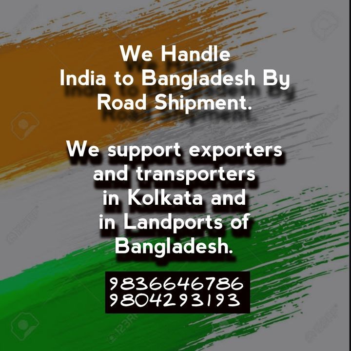 Post image Kolkata to Dhaka and Dhaka to Kolkata Hassle Free Shipments...