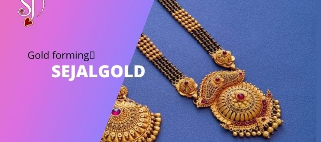 SEJALGOLD FORMING JEWELLERY