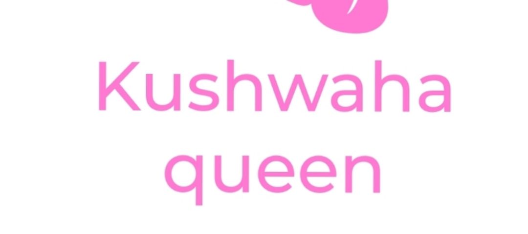 Kushwaha Queen