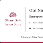 Business logo of Dhruvi Seth fashion store