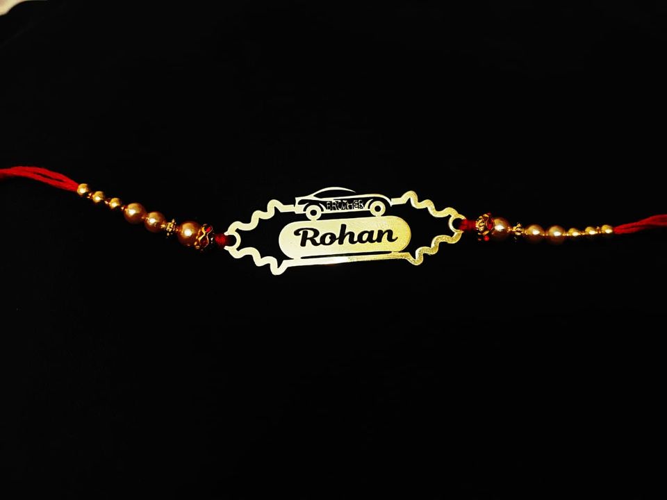 Post image Customize Name Engraved Rakhi 
All  Designs
With Your Name Customize

Price: ₹120/-
SHIPPING EXTRA

Making time 3 Working Days

Box Charges 50rs extra

*Heavy Quality Guarantee*
*Comes with Gold Plated* 

Note:- *Don't compare with price and quality with normal polish.*