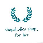 Business logo of Shopaholics_shop_for_her