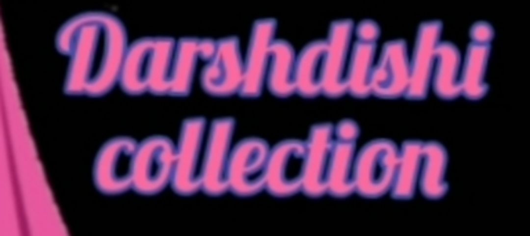 Darshdishi collection