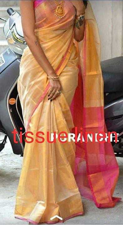 Tissue lilen sarees  uploaded by business on 8/26/2020