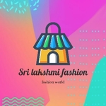 Business logo of Sri Lakshmi fashion