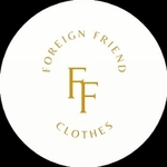 Business logo of Foreign Friend Clothes