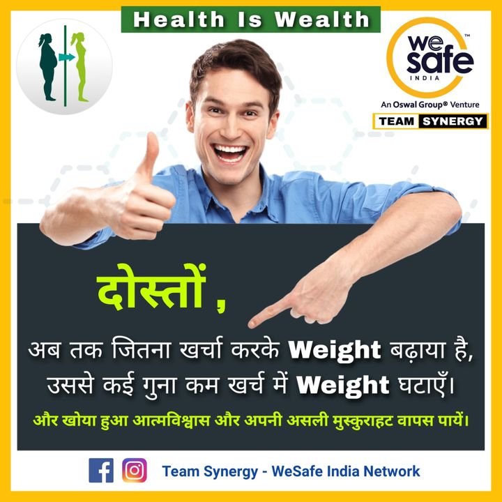Post image 🧍🏻‍♀️ FAT to FIT🏃🏻‍♀️*Our body is our Temple, to keep it maintained is our own duty &amp; responsibility.*
Hello Folks,We are glad to share that we are helping people to get unbelievable results in WEIGHT LOSS &amp; GAIN.
We are the products of our own choice, you might avoid the message_ but the fact is that Many of our clients have been reducing more than *10kg Weight* within a month without any side effects.
If you too need it &amp; believe in QUALITY &amp; RESULT* rather MONEY* then DM me.
We don't believe in Bargaining, Negotiation &amp; Convincing the people.🙏
_( If you don't need it, then help the needy ones working with us in spare time.)_
Regards,- DILIP SINGH YADAV_(Founder Member &amp; National Brand Partner @Wesafe India, Wellness Entrepreneur, Professional Trainer, Influencer &amp; Personal Excellence Coach)_+91-8358812779