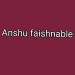 Business logo of Anshu faishnable