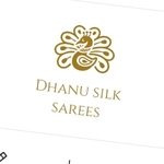 Business logo of Dhanu silks sarees