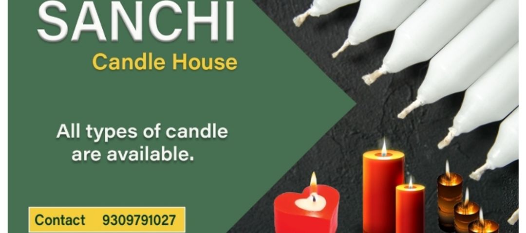 Sanchi candle house