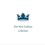 Business logo of Dev New Fashion collection
