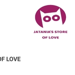 Business logo of JATANIA'S STORE OF LOVE ❤