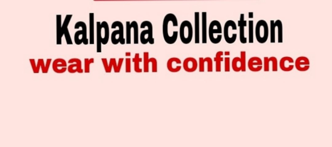 Post image Kalpana collection has updated their store image.