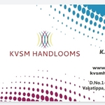 Business logo of KVSM HANDLOOMS based out of East Godavari