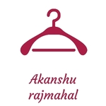 Business logo of Akanshu Rajmahal