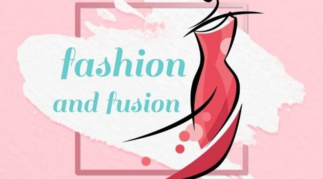 Fashion and fusion 