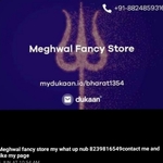 Business logo of Meghwal Fancy Store
