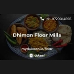 Business logo of Dhiman Floar Mills