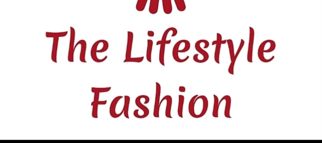 The lifestyle fashion