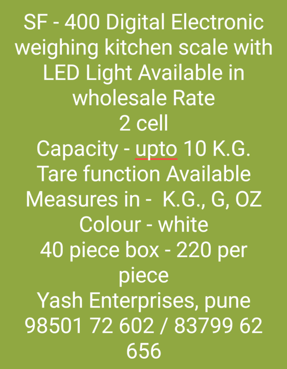 SF - 400 Electronic Digital weighing scale  uploaded by Yash Enterprises on 11/19/2021