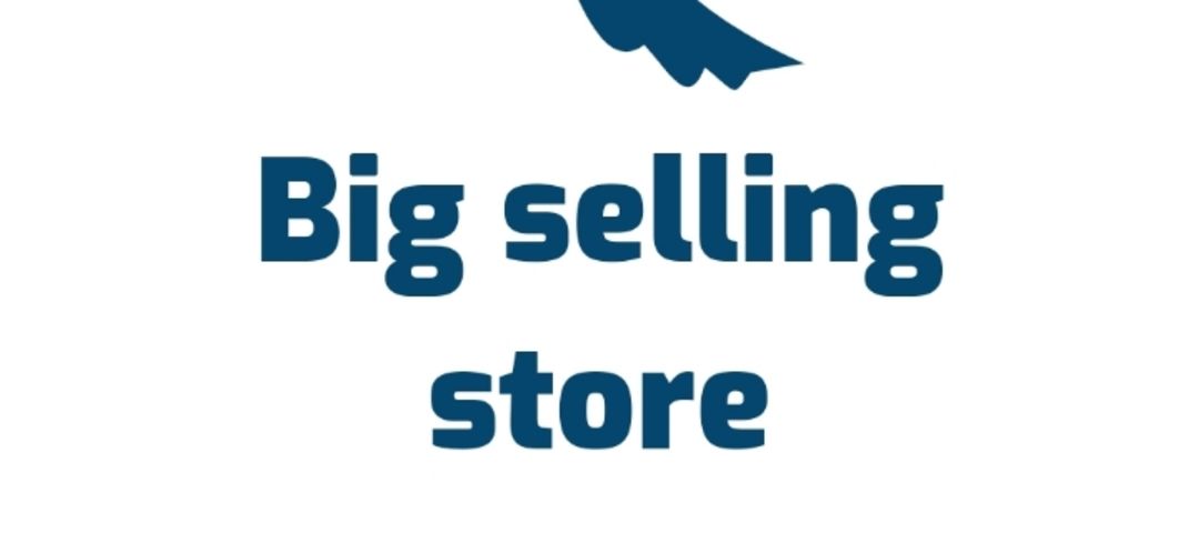 Big selling store