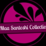 Business logo of Maa santoshi collection