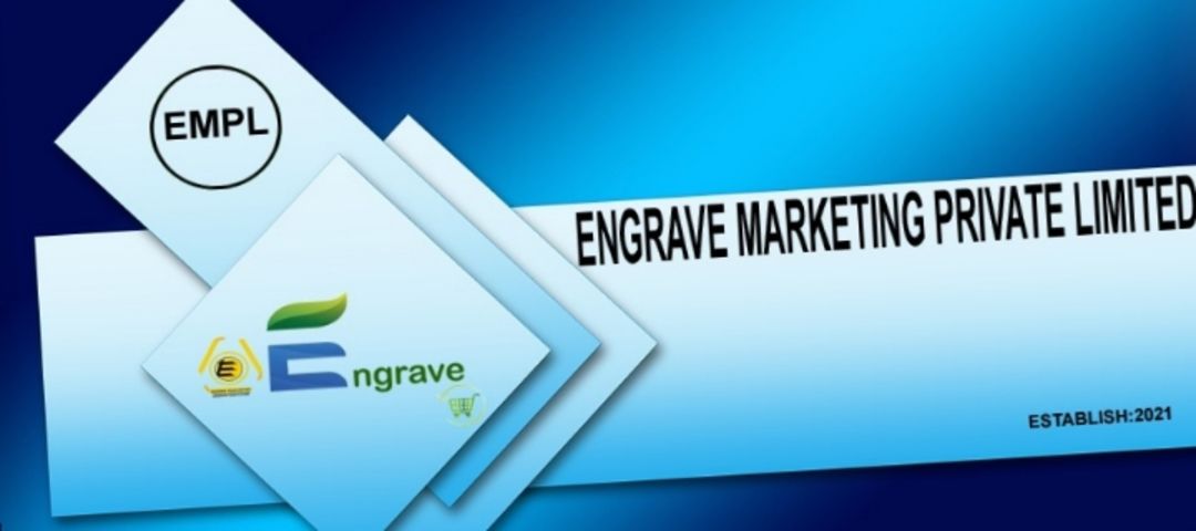 ENGRAVE MARKETING PRIVATE LIMITED