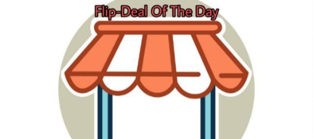 Flip-Deals Of The Day