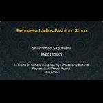 Business logo of Pehnawa ladies fashion store