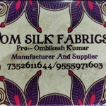 Business logo of Om Silk Fabrics