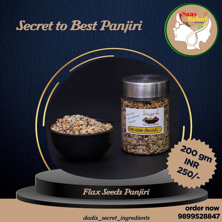 Post image We live in the times of diet conscious world. People are more aware now. Everyone wants to eat but doesn't want to put on the extra kilos. 
The cold weather triggers a strong craving for rich and warm food which is often high in calories. 
To strike a balance we have curated **FLAX SEEDS PANJIRI **specifically for you. 
You can eat it without any guilt as it is sugar-free and full of fiber. Loaded with jaggery flax seed and sesame seeds. 
This will not only statiate the sugar craving but will also keep you warm during winters.
Let's not restrict ourselves but enjoy the season with *Saas Bahu venture's FLAX SEEDS PANJIRI *