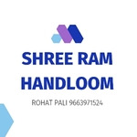 Business logo of SHREE RAM HANDLOOM