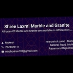 Business logo of SHREE LAXMI MARBLE AND GRANITE
