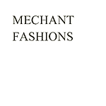 Business logo of Mechant Fashion