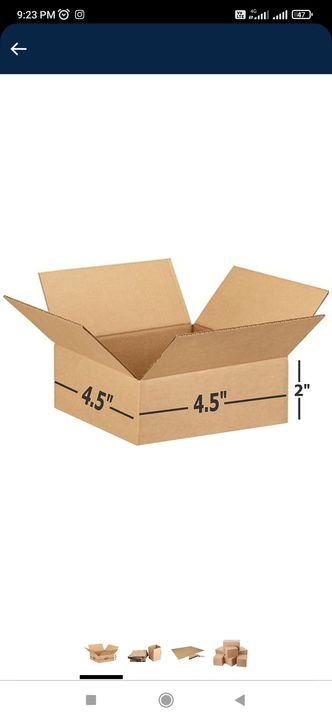 Post image I want 500 Pieces of I need 4.5×4.5×2 inch corrugated box .
Below is the sample image of what I want.