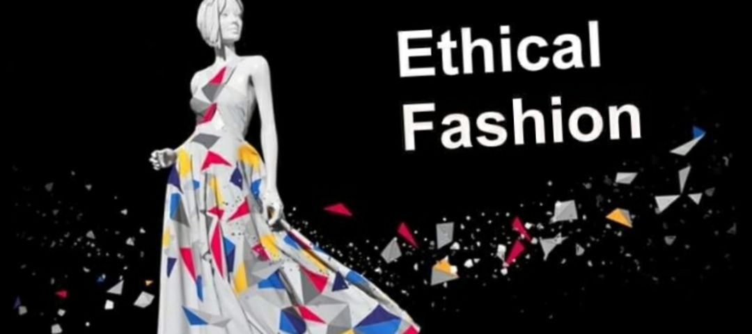 Ethical fashion