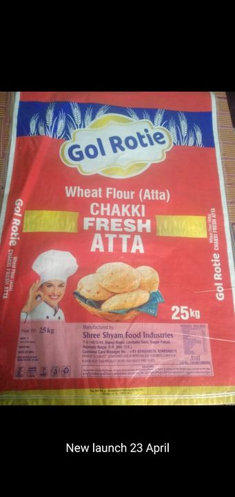 Gol Rotie Chakki Fresh Atta uploaded by Shree Shyam Foods Industries on 12/21/2021