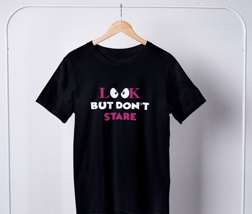 Don't stare T-shirt uploaded by Impresora prints pvt ltd on 12/22/2021