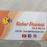 Business logo of Keshar bhavani silk mills