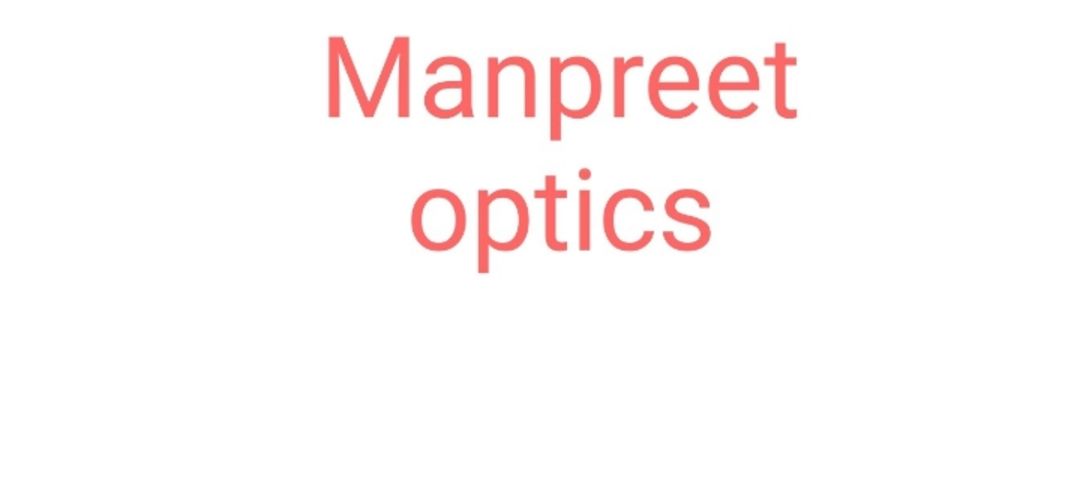Visiting card store images of Manpreet optics