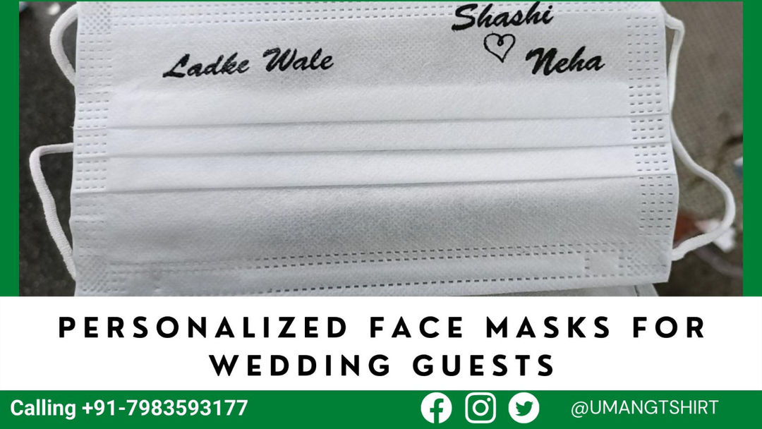  Face Masks for Wedding Guests (Cheap!) for 2022 uploaded by UMANG T SHIRT PRINTING on 1/5/2022