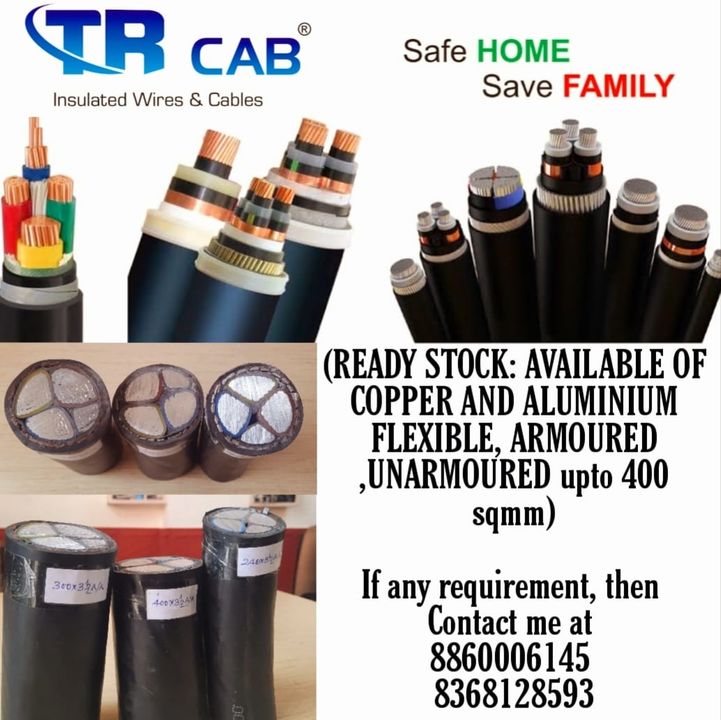 Post image TR CAB (Safe Home; Safe Family.. )
(Manufacturer of Wires and Cables)
Contact or whatsapp at 8860006145 8368128593