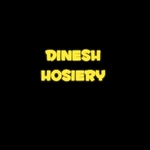Business logo of Dinesh hosiery