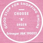 Business logo of Choose N Order