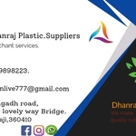 Business logo of Dhanraj Supplier's
